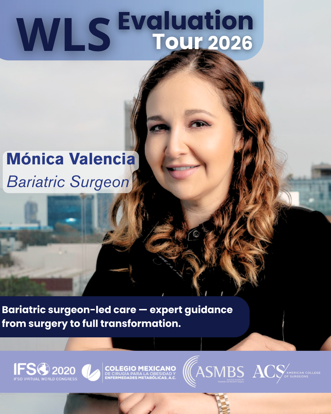 Dr. Mónica Valencia - Bariatric Surgeon